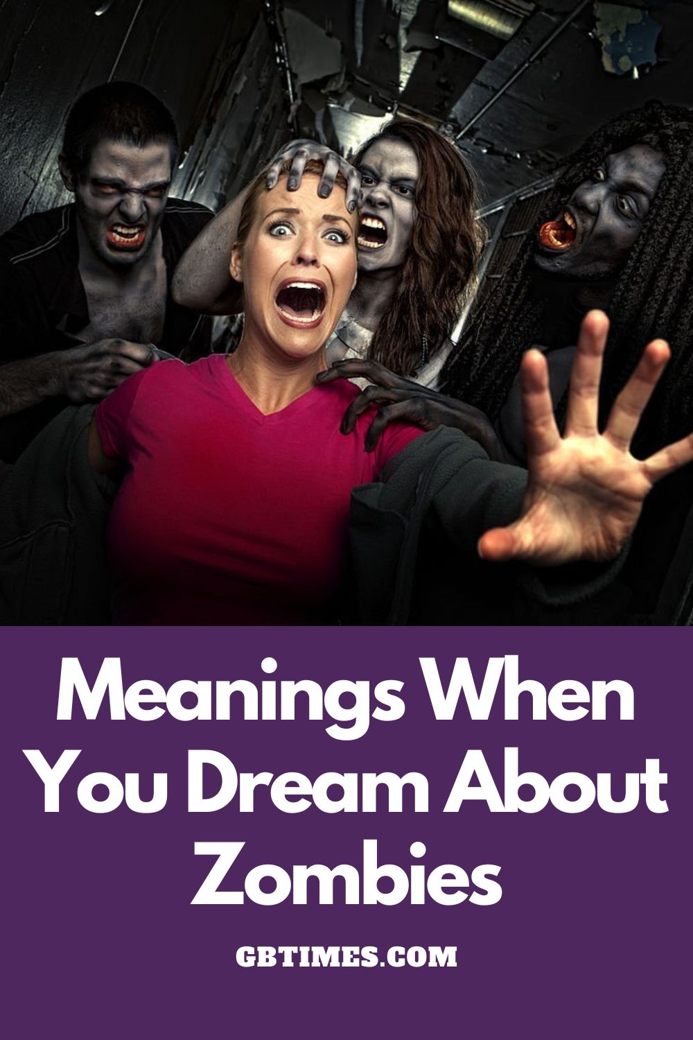 Dream about Zombies Meaning